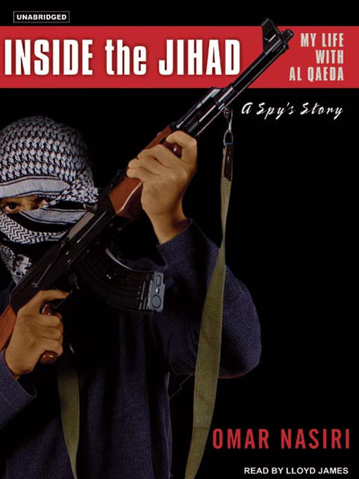 Title details for Inside the Jihad by Omar Nasiri - Available